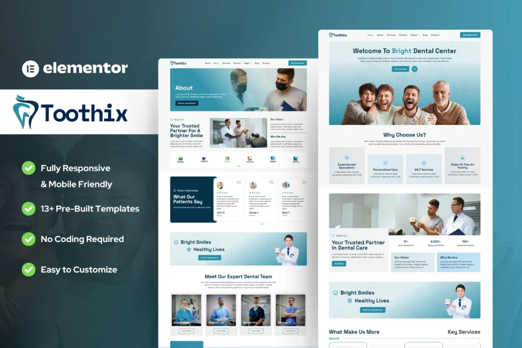 Create a professional dental website with Toothix – Dentist & Dental Care Elementor Template Kit – fast, mobile-ready, and code-free.