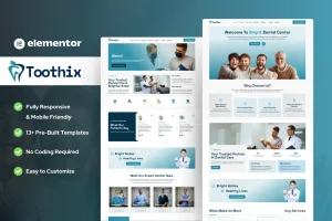 Create a professional dental website with Toothix – Dentist & Dental Care Elementor Template Kit – fast, mobile-ready, and code-free.